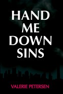Hand Me Down Sins Valerie Petersen
